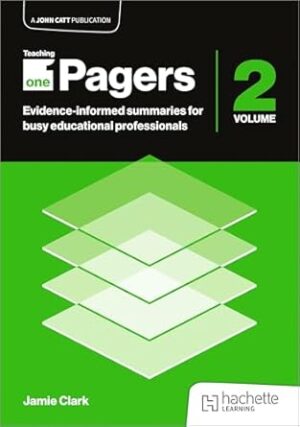Teaching One-Pagers 2: Evidence-informed summaries for busy educational professionals