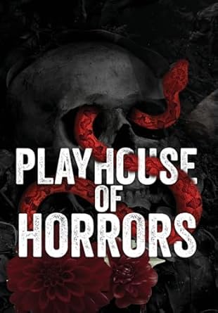 The Playhouse Horrors Full Color Edition: The Complete Special Edition