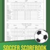 Soccer scorebook: Large print soccer score record book, perfect gift for soccer players and soccer coaches or referees