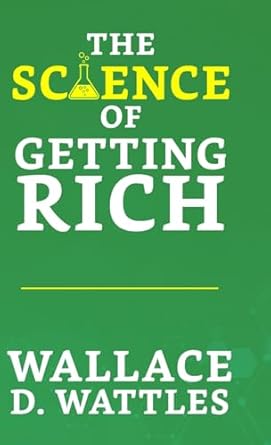 The Science of Getting Rich