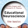 Educational Neuroscience: The Basics