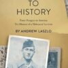 Footnote to History: From Hungary to America. The Memoir of a Holocaust Survivor