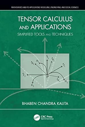 Tensor Calculus and Applications: Simplified Tools and Techniques