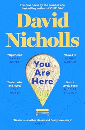 You Are Here: The Instant Number 1 Sunday Times Bestseller, from the author of One Day