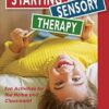 Starting Sensory Therapy: Fun Activities for the Home and Classroom!