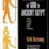 Conceptions of God in Ancient Egypt: The One and the Many