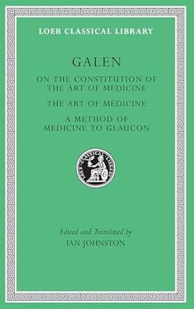 On the Constitution of the Art of Medicine. The Art of Medicine. A Method of Medicine to Glaucon: 523
