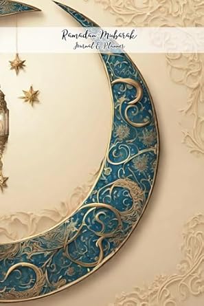 Ramadan Journal: 2024-1445 - Mubarak-Kareem, Calendar & planner, With Schedule Tracker, Dua, Meal Planner, Quran recitation, and ... A ramadan Gifts ... Women, Men, Friends, Teen, Girls and Boys