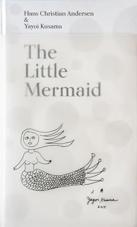 The Little Mermaid:A Fairy Tale of Infinity and Love Forever