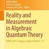 Reality and Measurement in Algebraic Quantum Theory: Nagoya, Japan, March 9-13, 2015: NWW 2015, Nagoya, Japan, March 9-13: 261