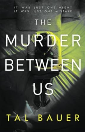 The Murder Between Us: M|M Romantic Suspense