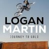 Logan Martin: Journey to Gold