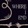 Where I End