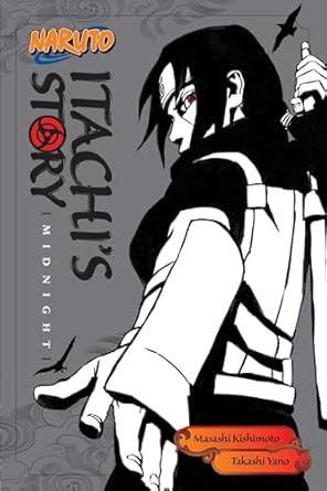 Naruto: Itachi's Story, Vol. 2: Midnight: Volume 2