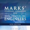 Marks' Standard Handbook for Mechanical Engineers, 12th Edition