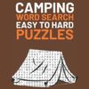 Camping Word Search: Easy To Hard Word Find Puzzles For Camping Lovers