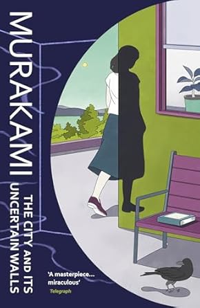 The City and Its Uncertain Walls: The instant Sunday Times bestseller