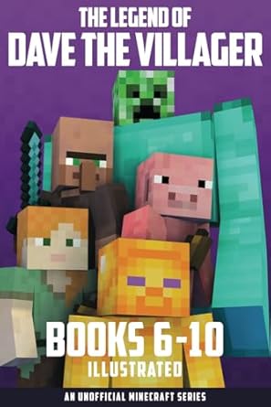 The Legend of Dave the Villager Books 6–10 Illustrated: a collection of unofficial Minecraft books