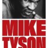 Mike Tyson: 1981-1991