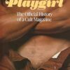 Playgirl: The Official History of a Cult Magazine