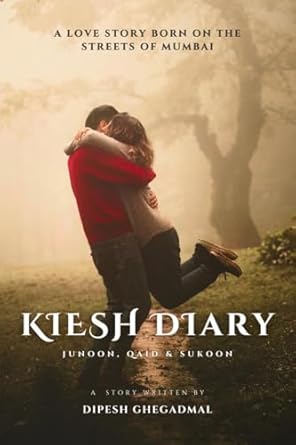 Kiesh Diary: Junoon, Qaid & Sukoon