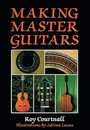 Making Master Guitars