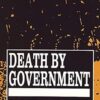 Death by Government: Genocide and Mass Murder Since 1900