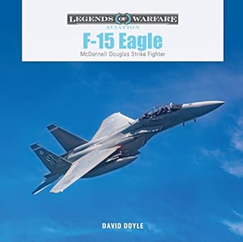 F-15 Eagle: McDonnell Douglas Strike Fighter: 62