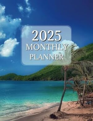 2025 Monthly Planner: Jan 2025 to December 2025: Two Page Spread Calendar and More! | 8.5x11 Inches