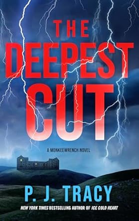 The Deepest Cut: A Novel