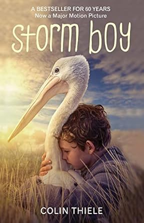 Storm Boy: 60th Anniversary Edition: 55th Anniversary Edition