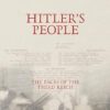 Hitler's People: The Faces of the Third Reich