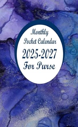 Monthly Pocket Calendar 2025-2027: Three Year ( January 2025 - December 2027 ) With Holidays And Inspirational Quotes And Notes , Ink Design , Small Size 4 x 6.5