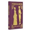 Persuasion: Gilded Pocket Edition