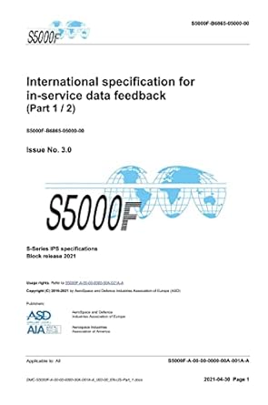 S5000F, International specification for in-service data feedback, Issue 3.0 (Part 1/2): S-Series 2021 Block Release