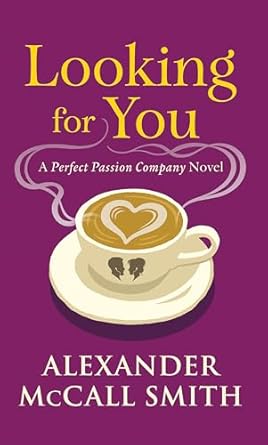 Looking for You: A Perfect Passion Company Novel