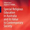 Special Religious Education in Australia and its Value to Contemporary Society