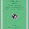 Lives, Volume X: Agis and Cleomenes. Tiberius and Gaius Gracchus. Philopoemen and Flamininus: 102