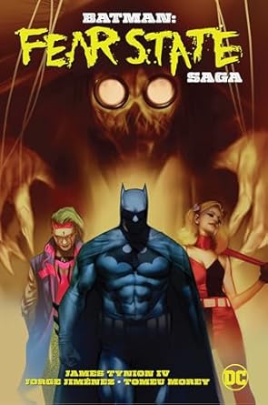 Batman: Fear State Saga: Fear State Saga