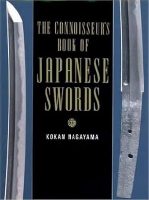 The Connoisseur's Book Of Japanese Swords