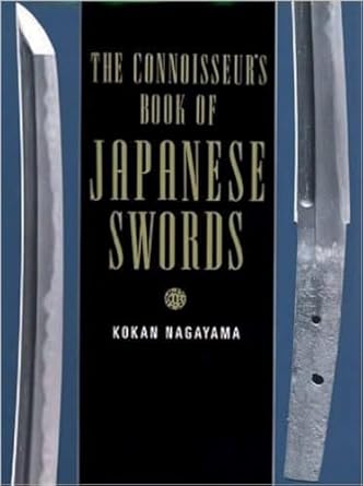 The Connoisseur's Book Of Japanese Swords