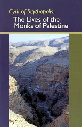 The Lives of the Monks of Palestine: 114