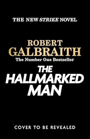 The Hallmarked Man: Cormoran Strike Book 8