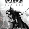 Batman: The Arkham Saga Omnibus (New Edition)