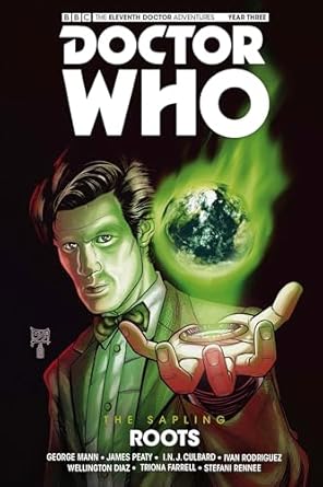 Doctor Who - The Eleventh Doctor: The Sapling, Roots