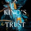 A King's Trust (1)