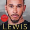 Lewis Hamilton: The Biography