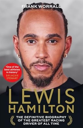 Lewis Hamilton: The Biography