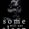 Some Will Not Sleep: Selected Horrors
