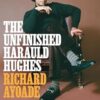 The Unfinished Harauld Hughes: Richard Ayoade's hilarious fictional quest to rescue a mythical mid-century playwright from obscurity